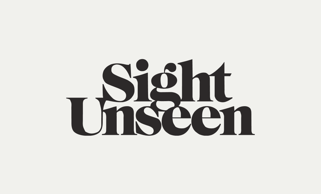 Sight Unseen